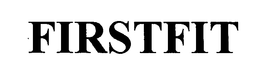 FIRSTFIT trademark