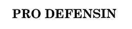 PRO DEFENSIN trademark