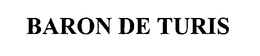 BARON DE TURIS trademark