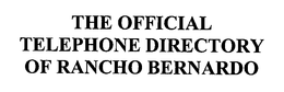 OFFICIAL TELEPHONE DIRECTORY OF RANCHO BERNARDO trademark