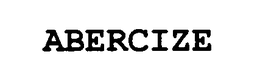 ABERCIZE trademark