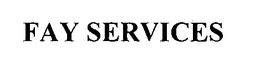 FAY SERVICES trademark