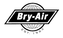 BRY-AIR EST. 1964 trademark