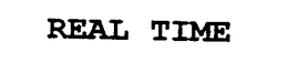REAL TIME trademark