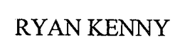 RYAN KENNY trademark