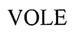 VOLE trademark