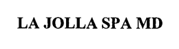 LA JOLLA SPA MD trademark