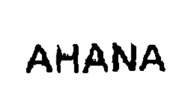 AHANA trademark