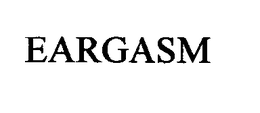 EARGASM trademark