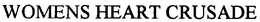 WOMENS HEART CRUSADE trademark