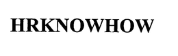 HRKNOWHOW trademark