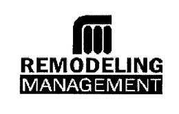 REMODELING MANAGEMENT trademark