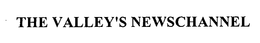 THE VALLEY'S NEWSCHANNEL trademark