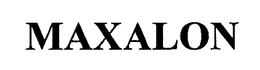MAXALON trademark