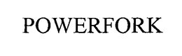POWERFORK trademark