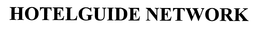 HOTELGUIDE NETWORK trademark