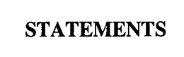 STATEMENTS trademark