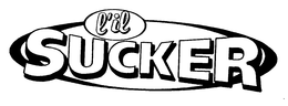 L'IL SUCKER trademark