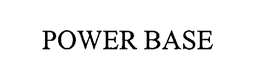 POWER BASE trademark
