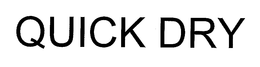 QUICK DRY trademark