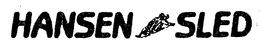 HANSEN SLED trademark