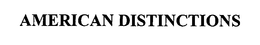 AMERICAN DISTINCTIONS trademark