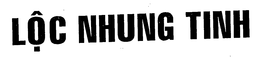 LOC NHUNG TINH trademark
