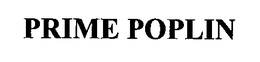 PRIME POPLIN trademark