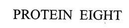 PROTEIN EIGHT trademark