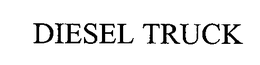 DIESEL TRUCK trademark