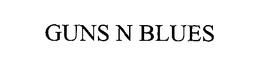 GUNS N BLUES trademark