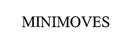 MINIMOVES trademark