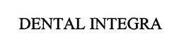 DENTAL INTEGRA trademark