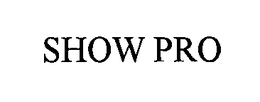 SHOW PRO trademark