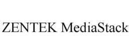 ZENTEK MEDIASTACK trademark