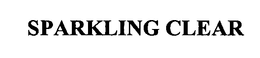 SPARKLING CLEAR trademark