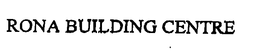 RONA BUILDING CENTRE trademark