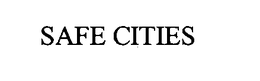 SAFE CITIES trademark