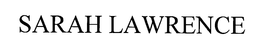 SARAH LAWRENCE trademark