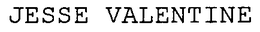 JESSE VALENTINE trademark