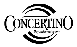 CONCERTINO BEYOND IMAGINATION trademark