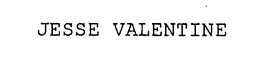 JESSE VALENTINE trademark