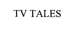 TV TALES trademark