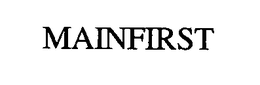 MAINFIRST trademark