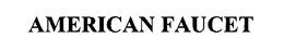 AMERICAN FAUCET trademark