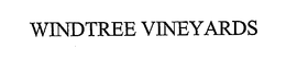 WINDTREE VINEYARD trademark