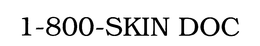 1-800-SKIN DOC trademark