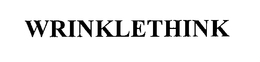 WRINKLETHINK trademark