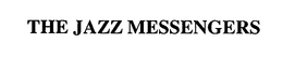 THE JAZZ MESSENGERS trademark
