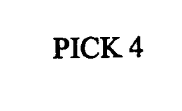 PICK 4 trademark